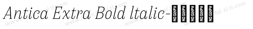 Antica Extra Bold ltalic字体转换